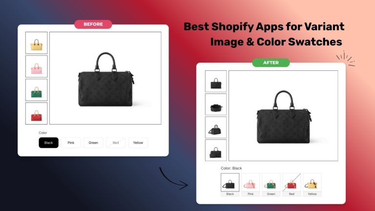Best Shopify Apps for Variant Image & Color Swatches (2025)