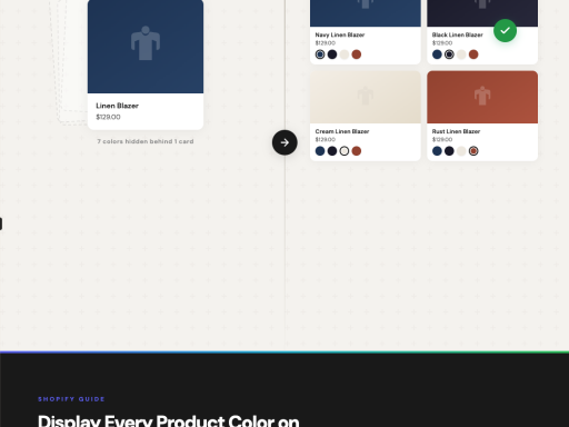How to Display Every Product Color on Shopify Collection Pages With Swatches